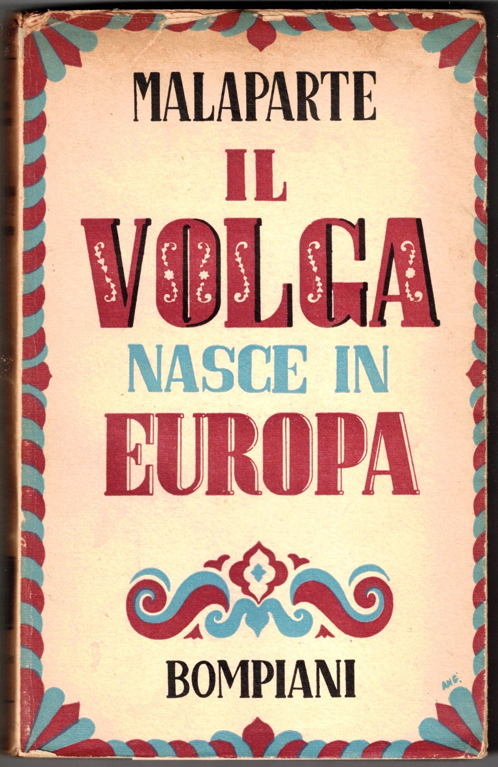 IL VOLGA NASCE IN EUROPA.