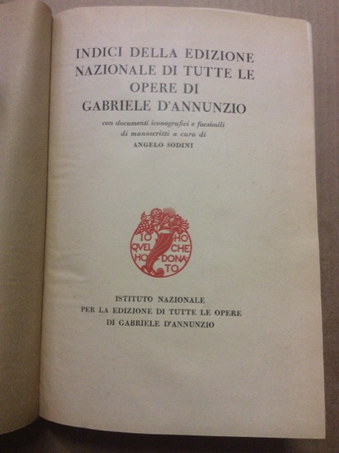 INDICI DELLA EDIZIONE NAZIONALE DI TUTTE LE OPERE DI GABRIELE …