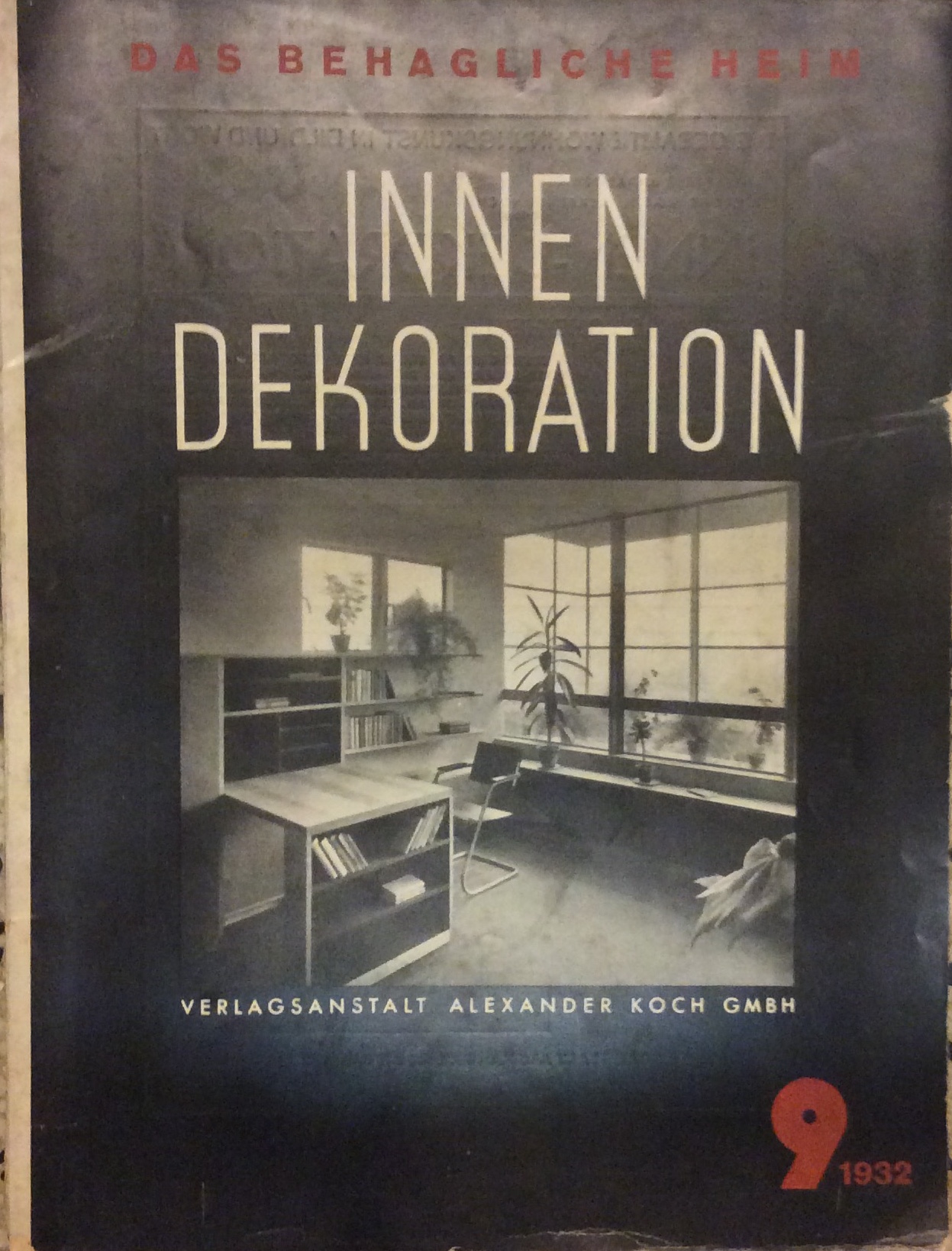 INNEN-DEKORATION - 9 / 1932. - Das behagliche Heim. Die …