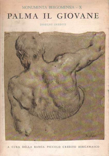 JACOPO PALMA IL GIOVANE. - Disegni inediti dell'Accademia Carrara di …