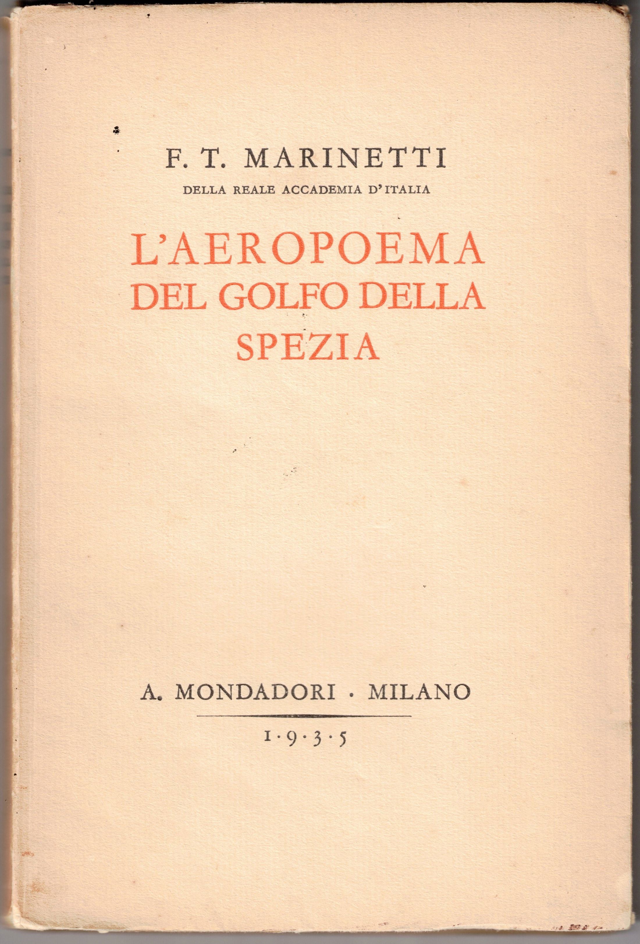L'AEROPOEMA DEL GOLFO DELLA SPEZIA. - Vincitore nella sfida ai …