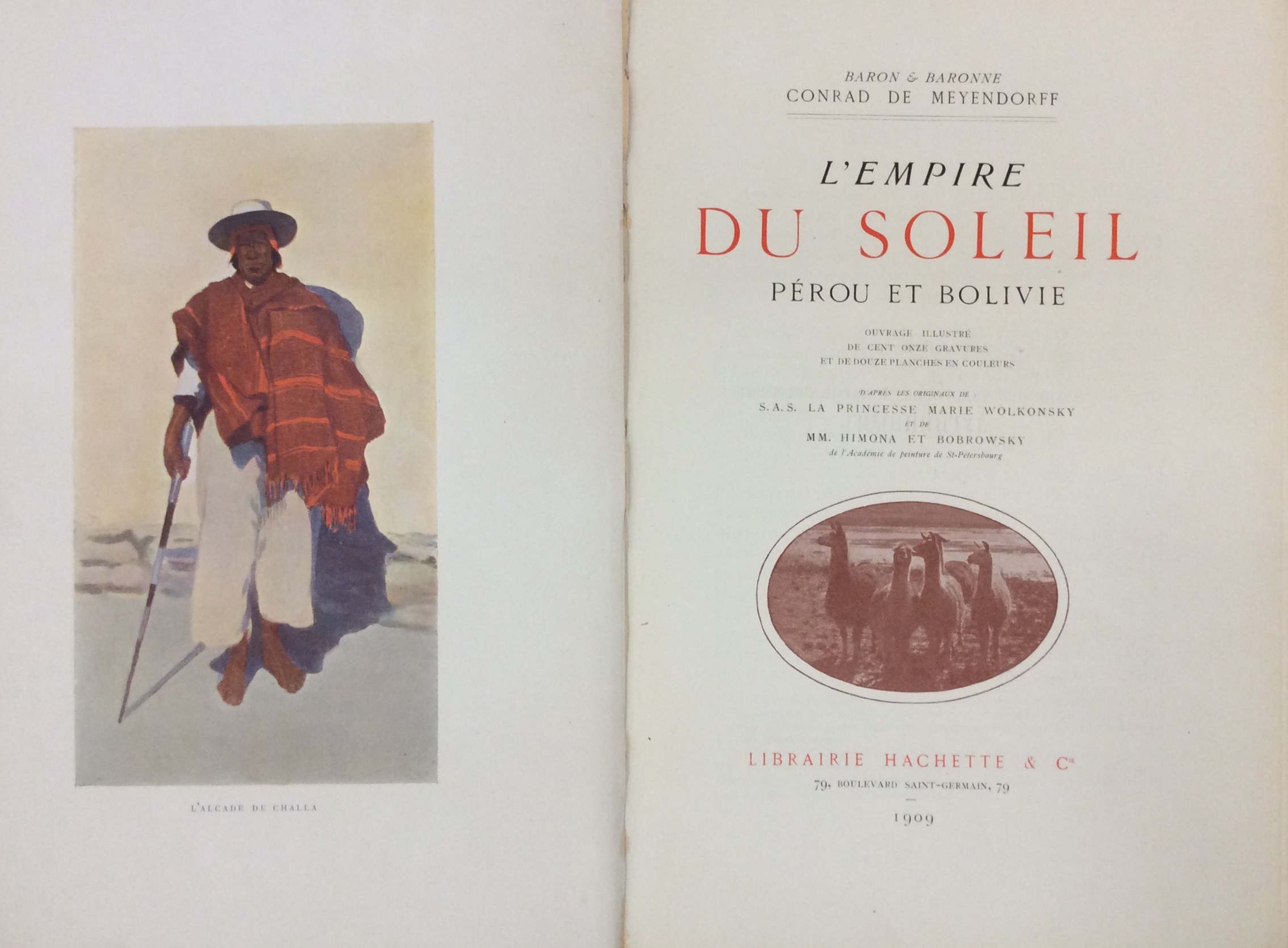 L'EMPIRE DU SOLEIL. - Pérou et Bolivie. Ouvrage illustré de …