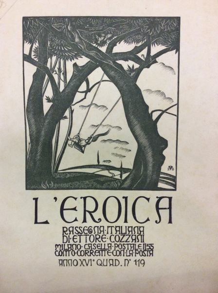 L'EROICA. ANNO XVI QUADERNO 119 - LUGLIO 1928.