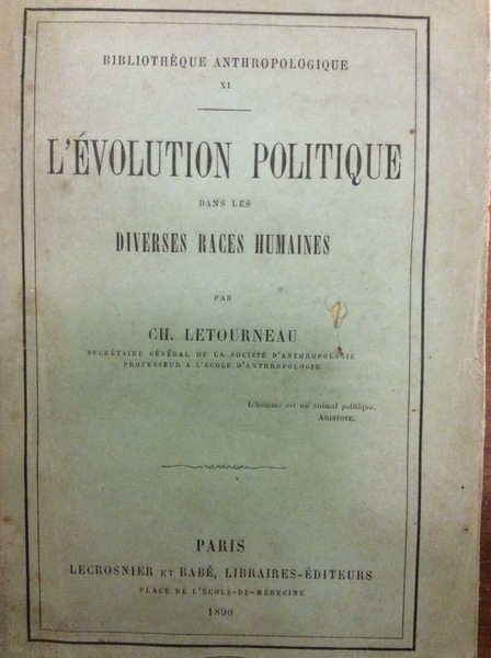 L'EVOLUTION POLITIQUE DANS LES DIVERSES RACES HUMAINES.
