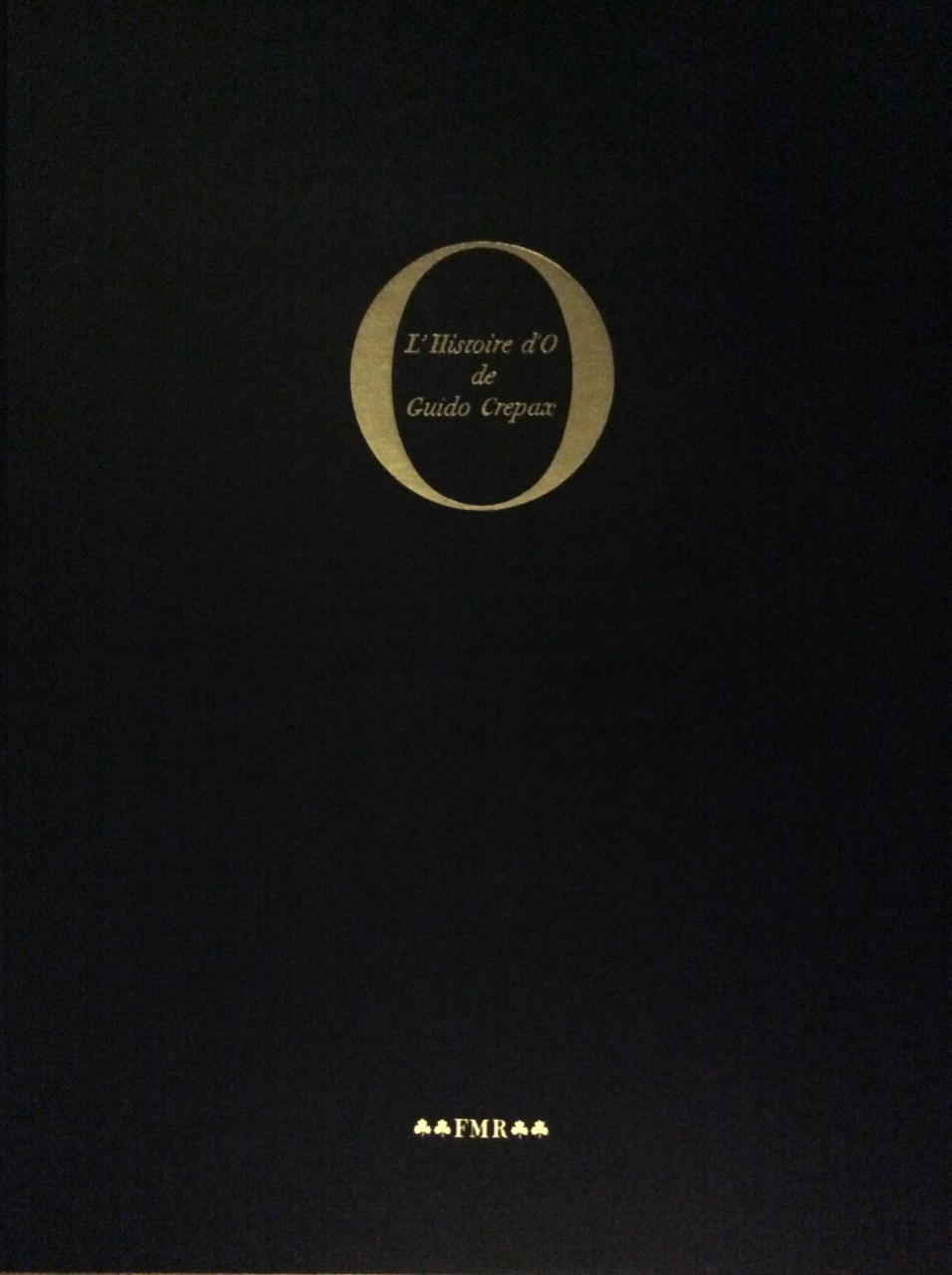 L'HISTOIRE D'O. - Introductions de Roland Barthes et Alain Robbe-Grillet.