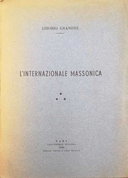 L'INTERNAZIONALE MASSONICA.