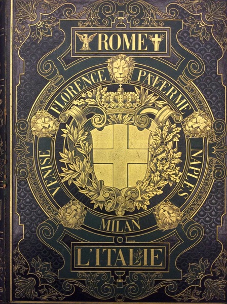 L'ITALIE. - Illustrée de 450 gravures sur bois.