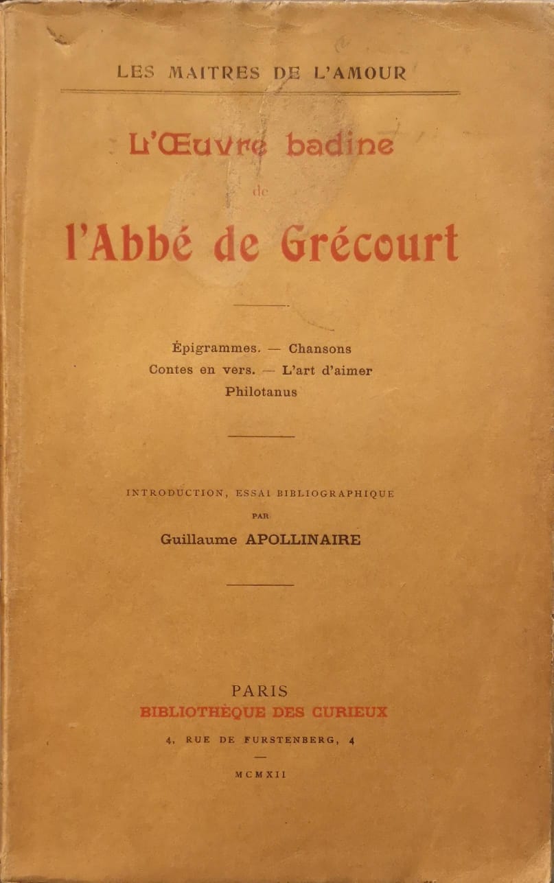 L'OEUVRE BADINE DE L'ABBE' DE GRECOURT. - Introduction, essai bibliographique …