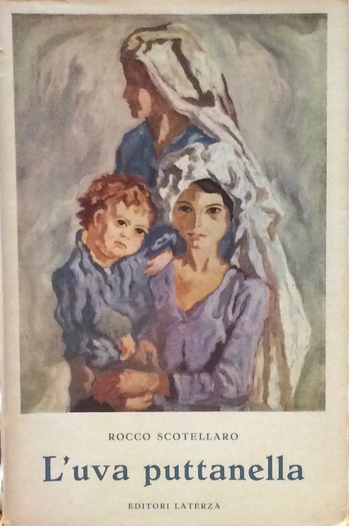 L'UVA PUTTANELLA. - Prefazione di Carlo Levi.