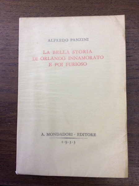 LA BELLA STORIA DI ORLANDO INNAMORATO E POI FURIOSO.