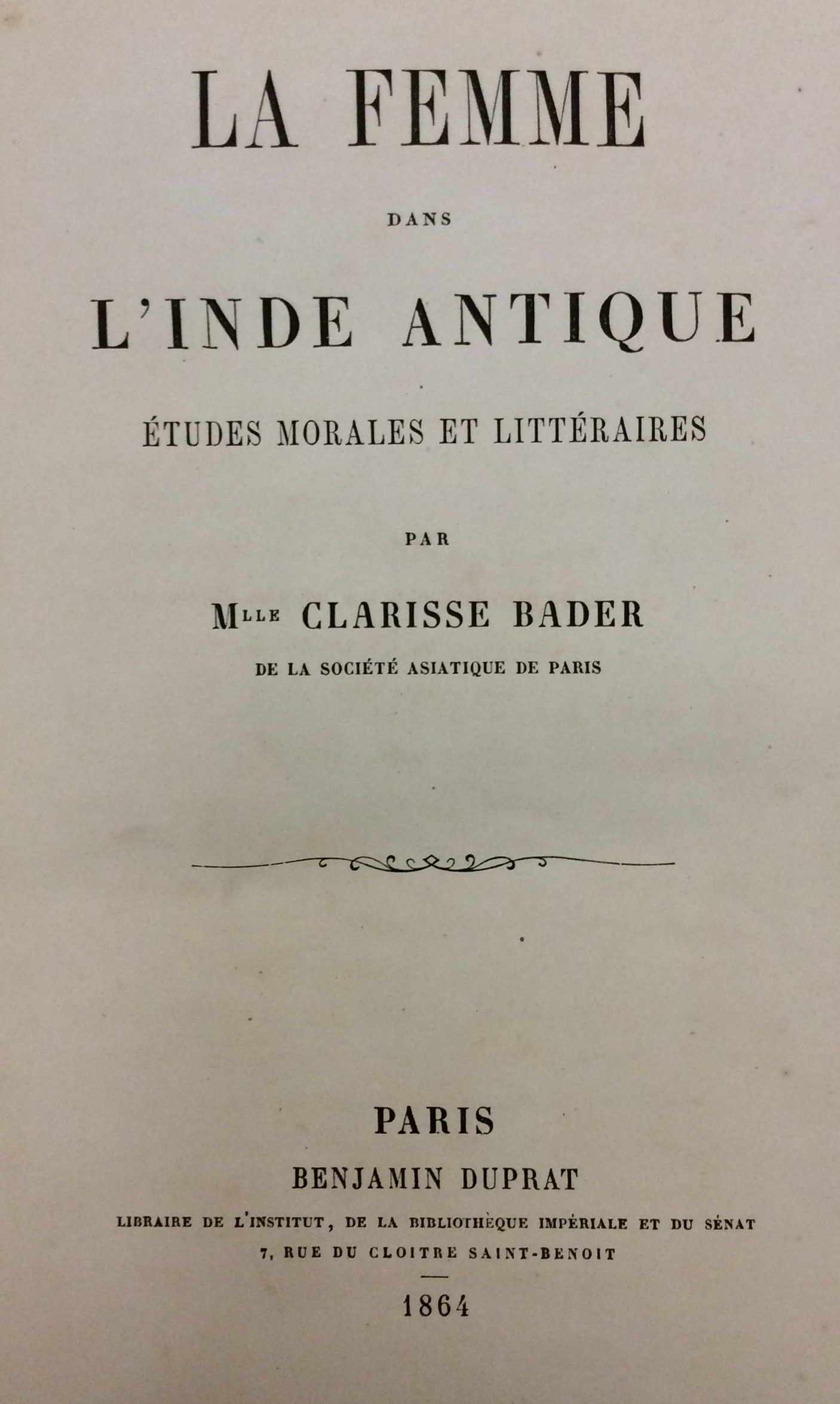 LA FEMME DANS L'INDE ANTIQUE. - Études morales et littéraires.