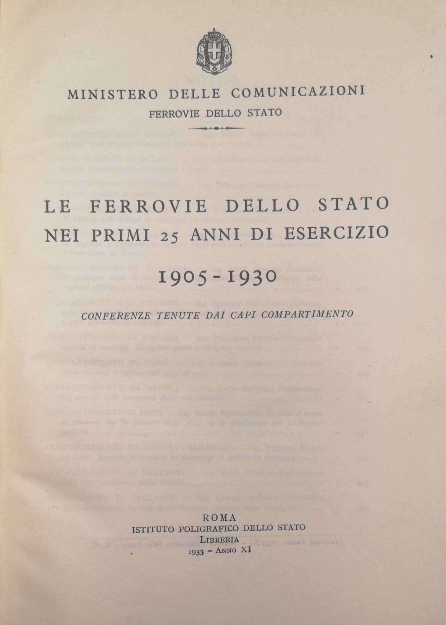 LA GESTIONE DI STATO DELLE FERROVIE ITALIANE. - (1905-1955). Monografie.