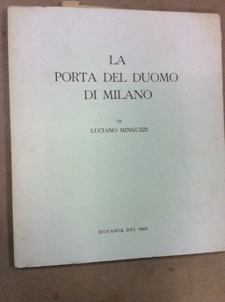 LA PORTA DEL DUOMO DI MILANO.