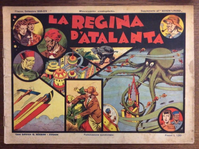 LA REGINA D'ATALANTA. - Racconto completo. Supplemento all' AVVENTUROSO. Pubblicazione …