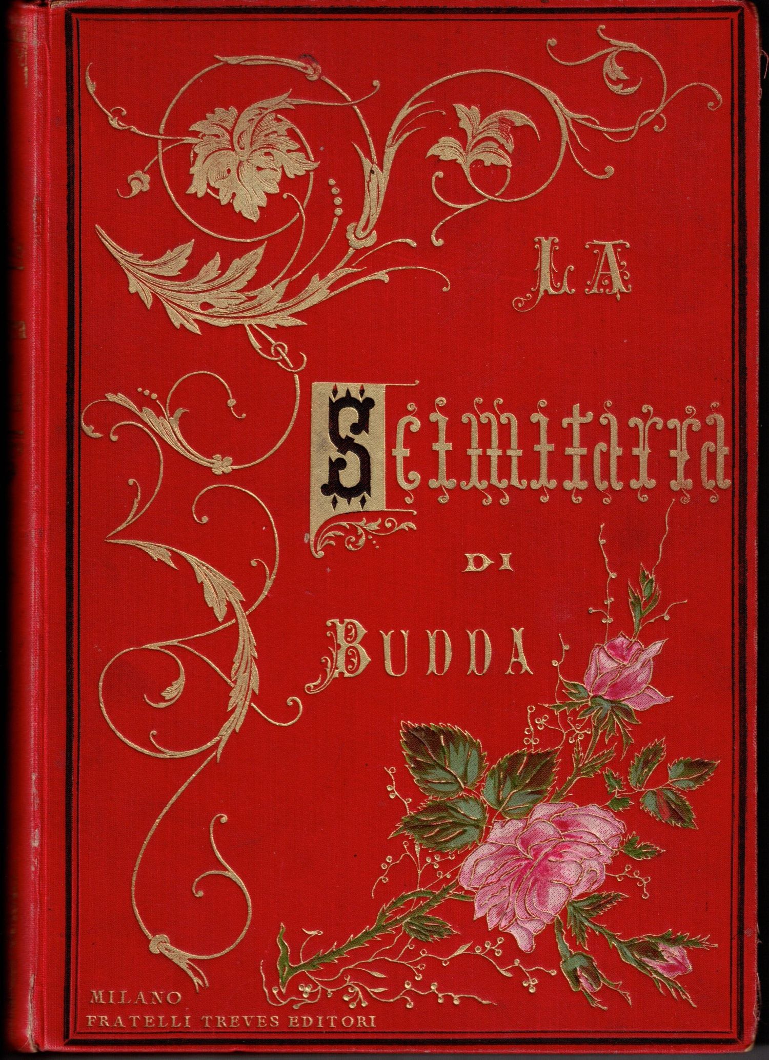 LA SCIMITARRA DI BUDDA. - Terza edizione.