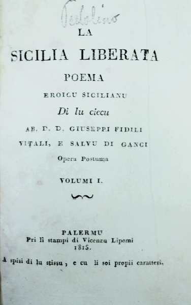 LA SICILIA LIBERATA. - Poema eroicu sicilianu di lu ciecu. …