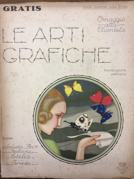 LE ARTI GRAFICHE. N. 1 - SETTEMBRE 1923 (ANNO I). …