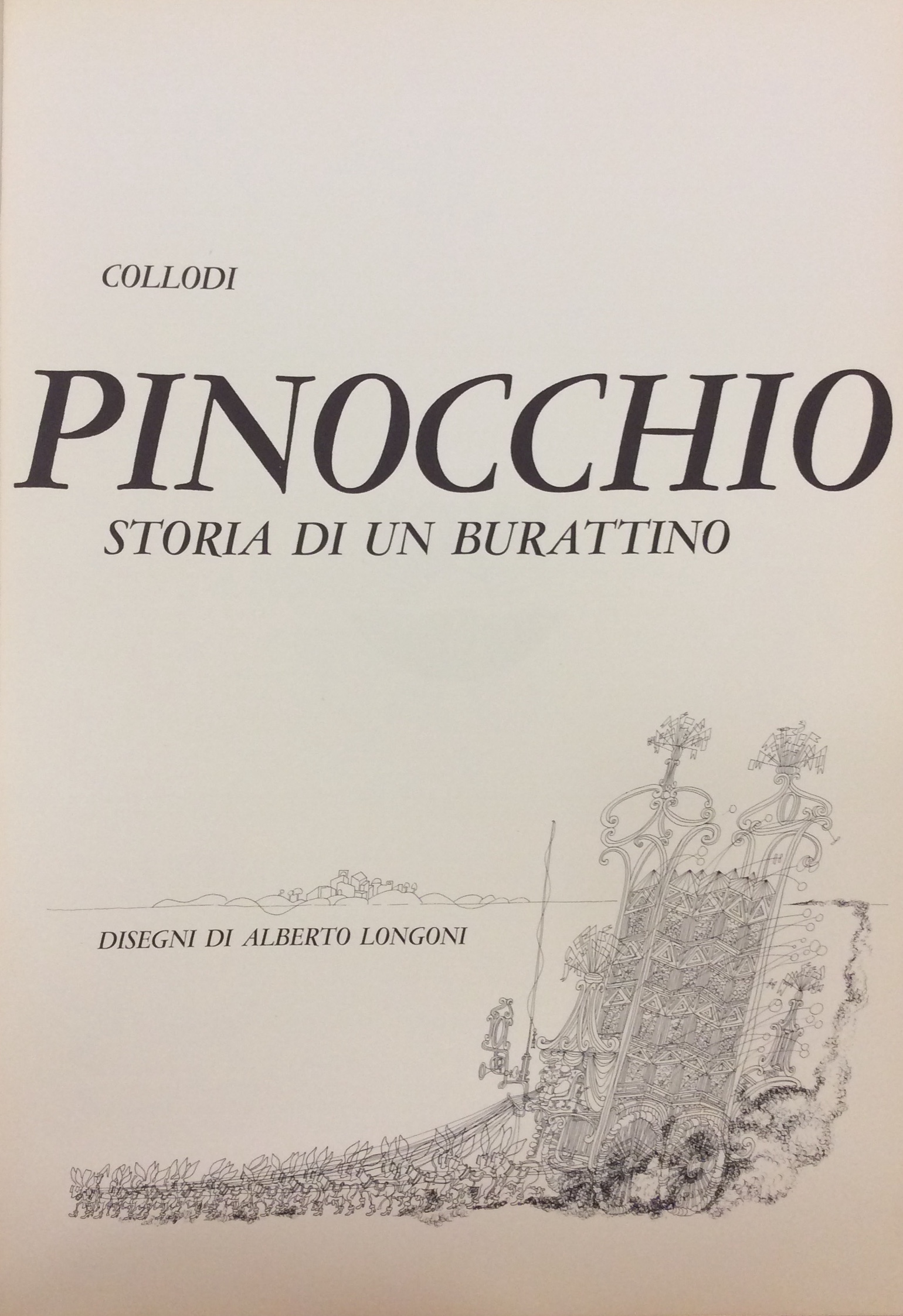 LE AVVENTURE DI PINOCCHIO. - Storia di un burattino.