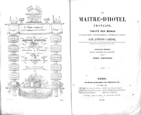 LE MAITRE D'HOTEL FRANCAIS. - Traité des menus à servir …