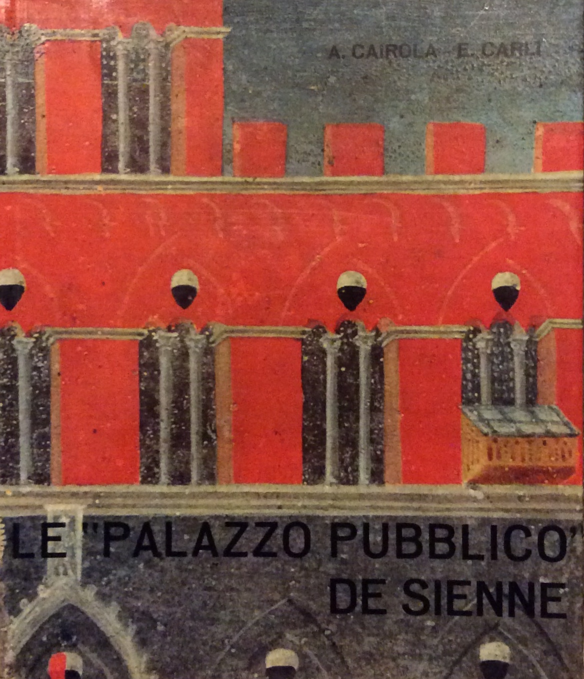 LE PALAZZO PUBBLICO DE SIENNE.