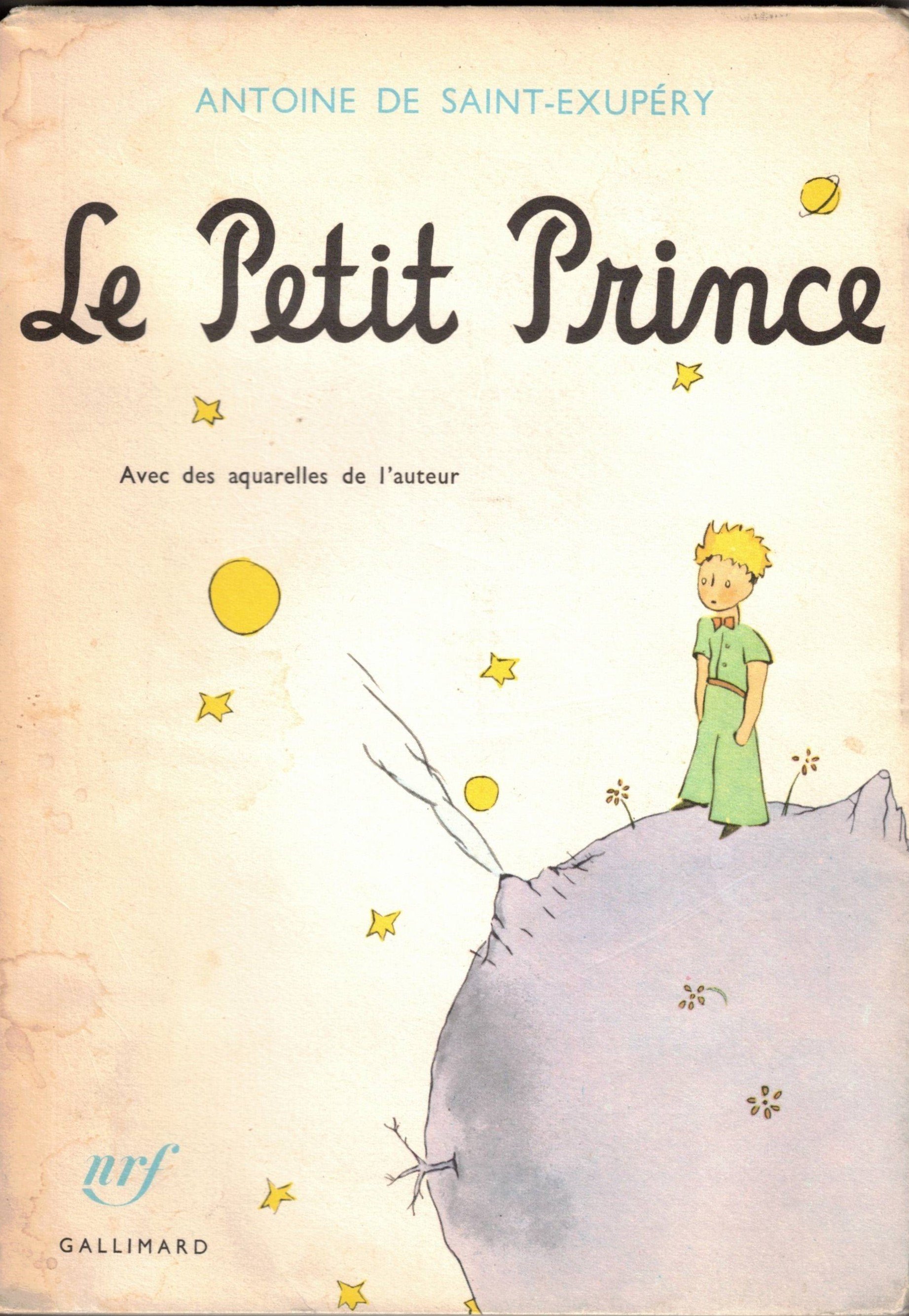 LE PETIT PRINCE. - Avec des acquarelles de l'auteur.