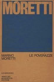LE POVERAZZE. - Diario a due voci (1968-1972).