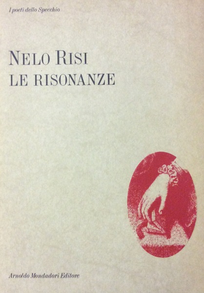 LE RISONANZE. - Lo Specchio - I poeti del nostro …