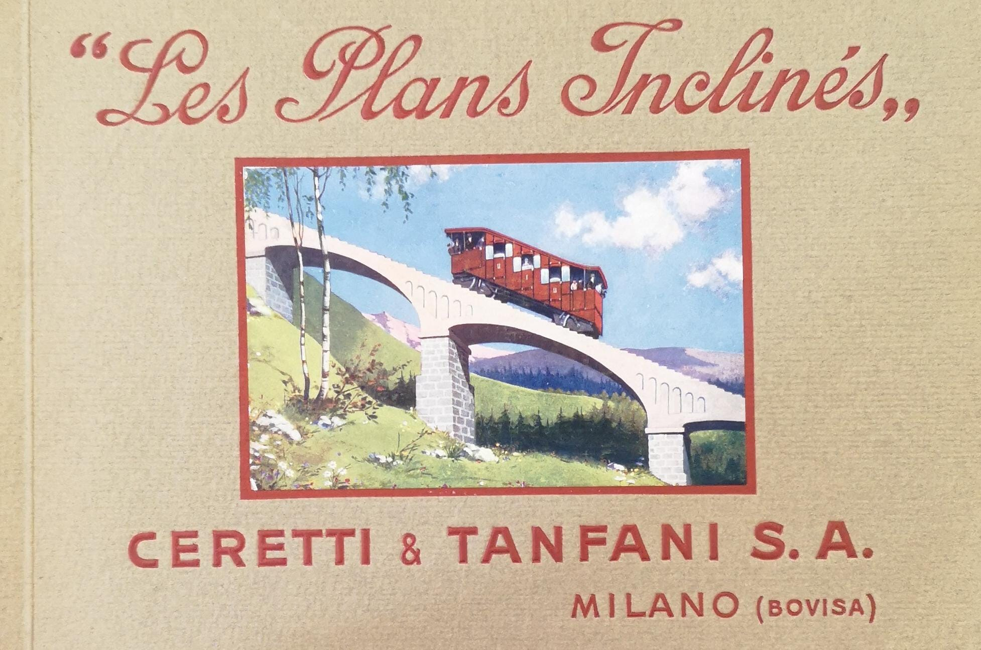 LES PLANS INCLINÉS. CERETTI & TANFANI S.A.