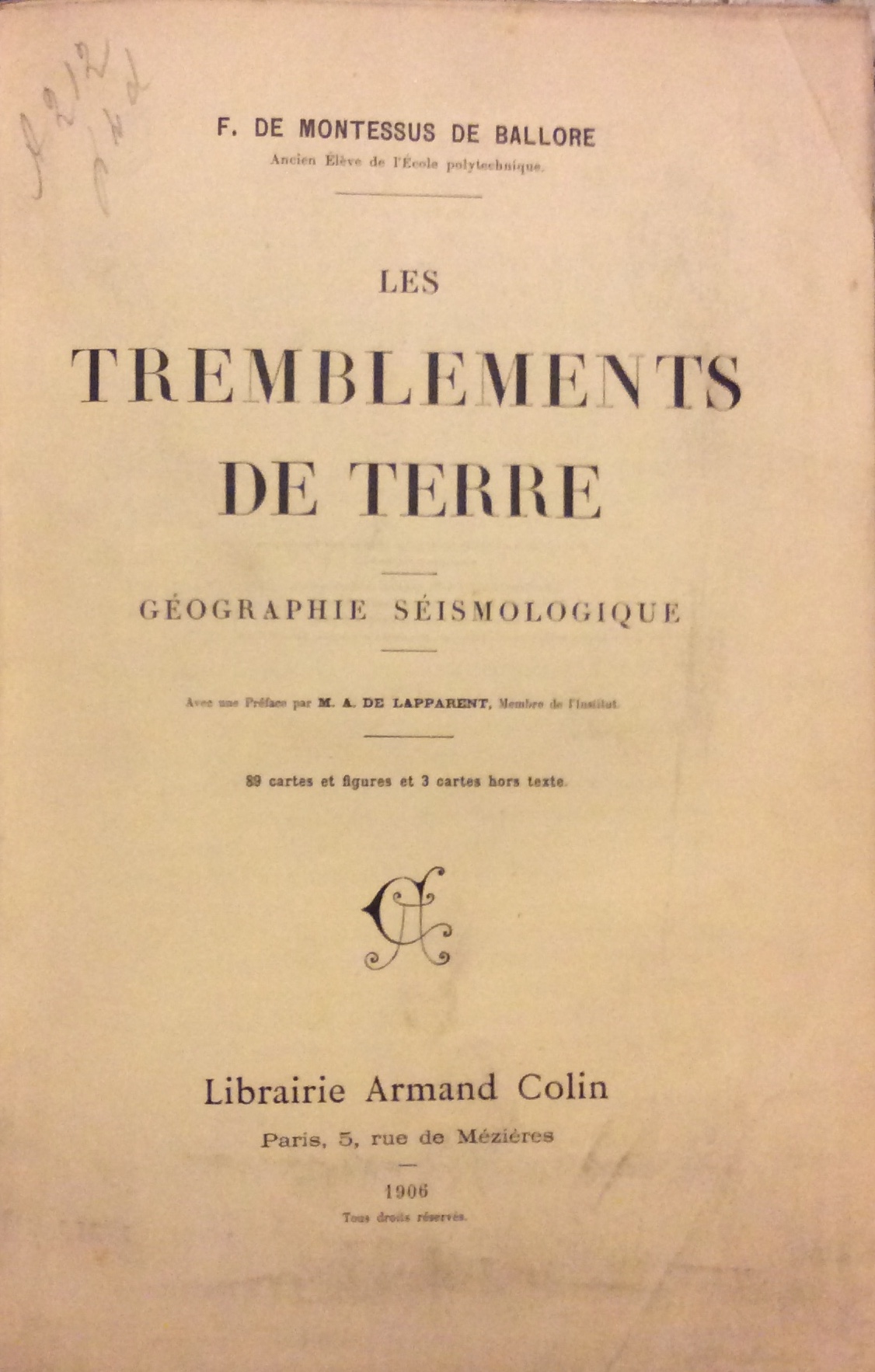 LES TREMBLEMENTS DE TERRE. - Géographie séismologique.