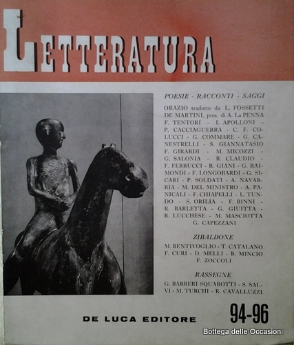 LETTERATURA. ANNATA 1968. N. 91-92, 93, 94-96. - Rivista di …