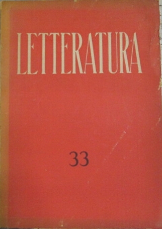 LETTERATURA. NUMERO 33. MARZO - APRILE 1947 (ANNO IX). - …