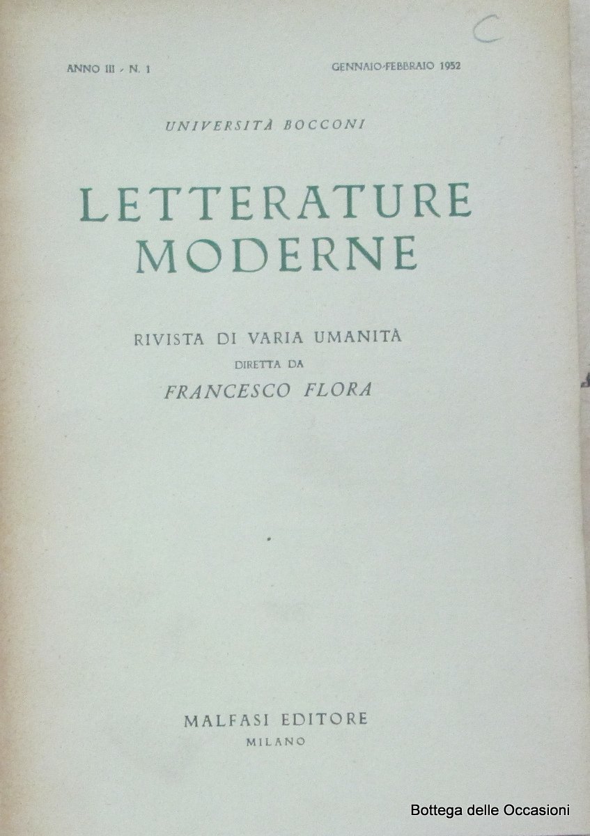 LETTERATURE MODERNE. 1952 - ANNO III. - Rivista di varia …