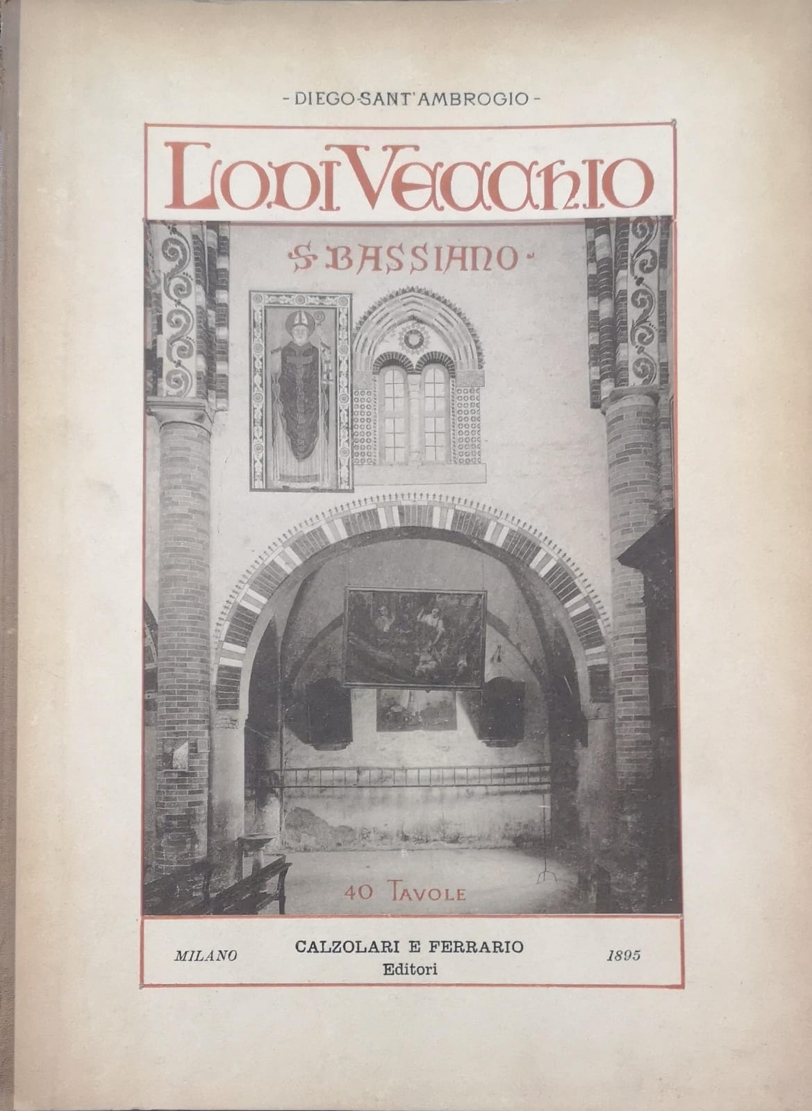 LODI VECCHIO. - San Bassiano. Illustrazione artistica.