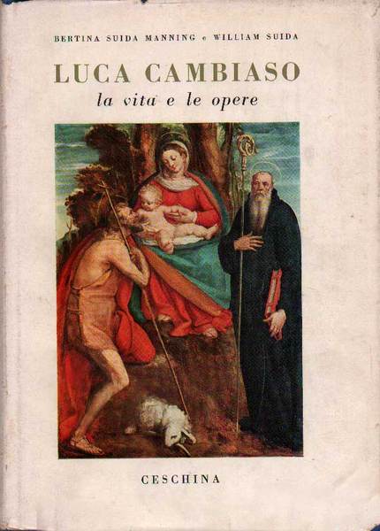 LUCA CAMBIASO. - La vita e le opere.