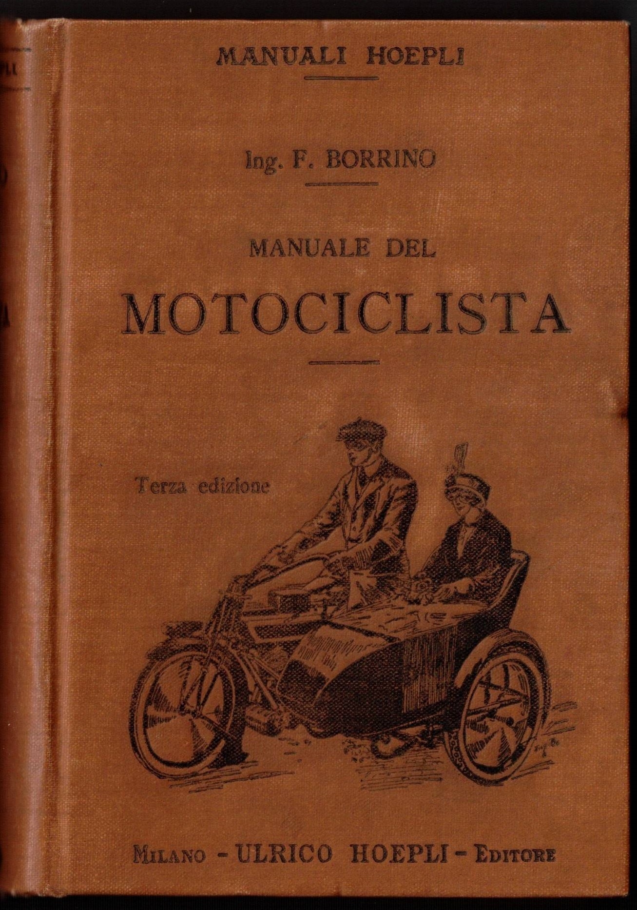 MANUALE DEL MOTOCICLISTA. - Side-cars e motorettes.