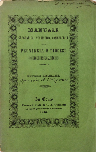 MANUALE GEOGRAFICO STATISTICO COMMERCIALE E DIOCESANO DELLA PROVINCIA DI COMO. …