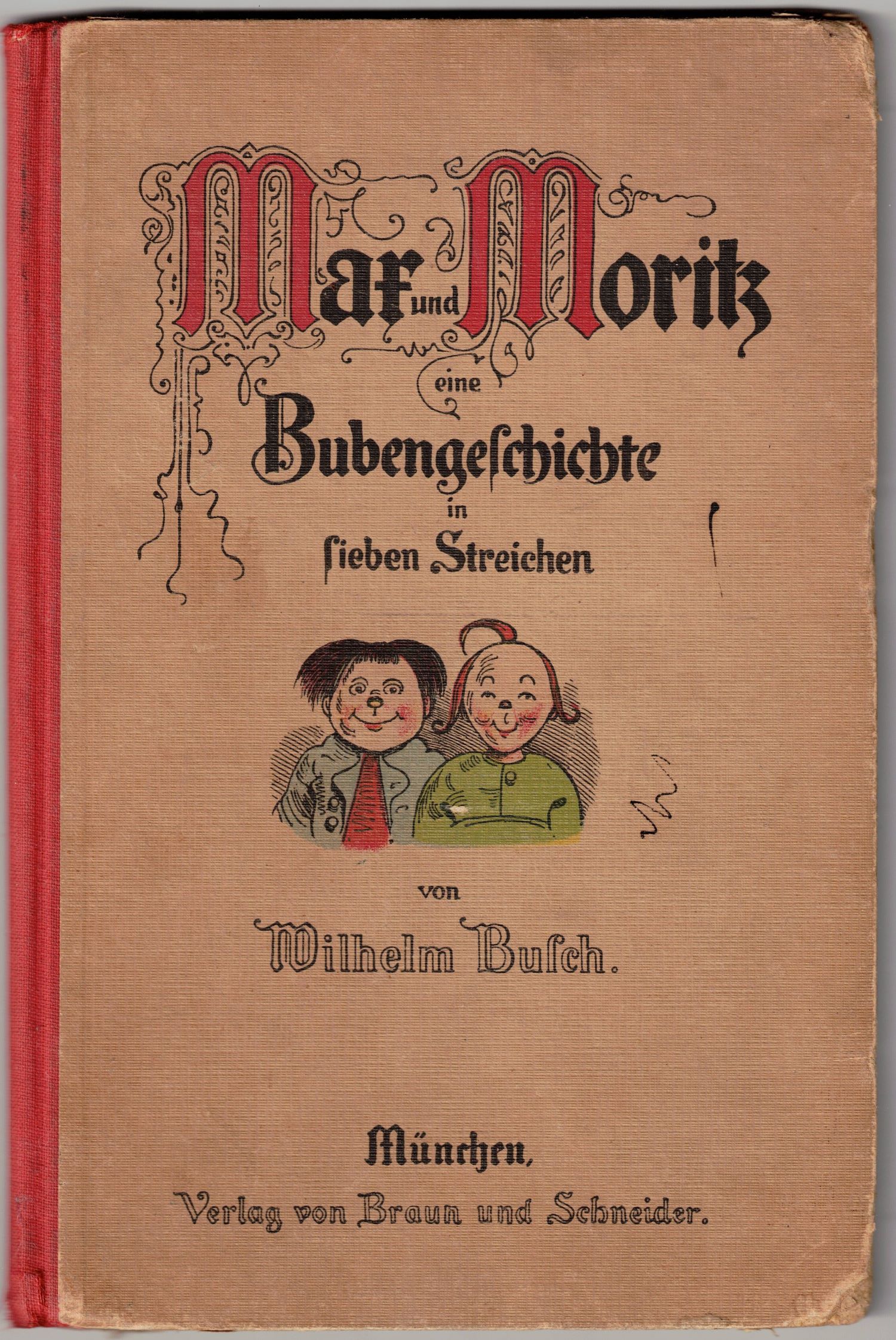 MAX UND MORITZ. EINE BUBENGESCHICHTE IN SIEBEN STREICHEN. - 116 …