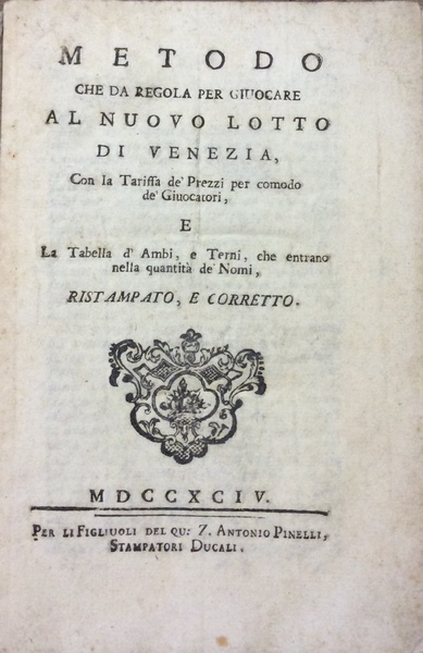 METODO CHE DA REGOLA PER GIUOCARE AL NUOVO LOTTO DI …