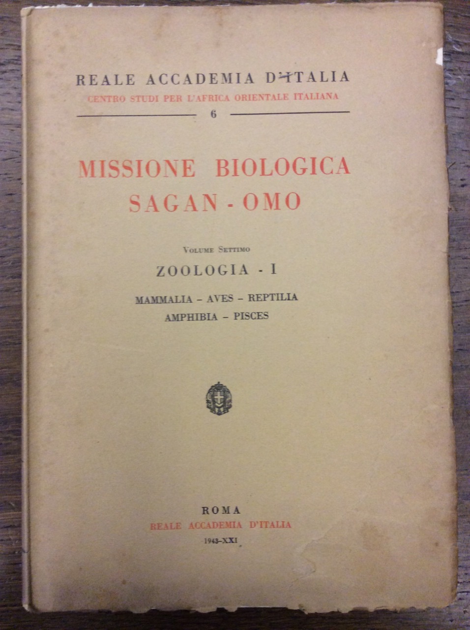 MISSIONE BIOLOGICA SAGAN - OMO. - Voll. VII: Zoologia - …