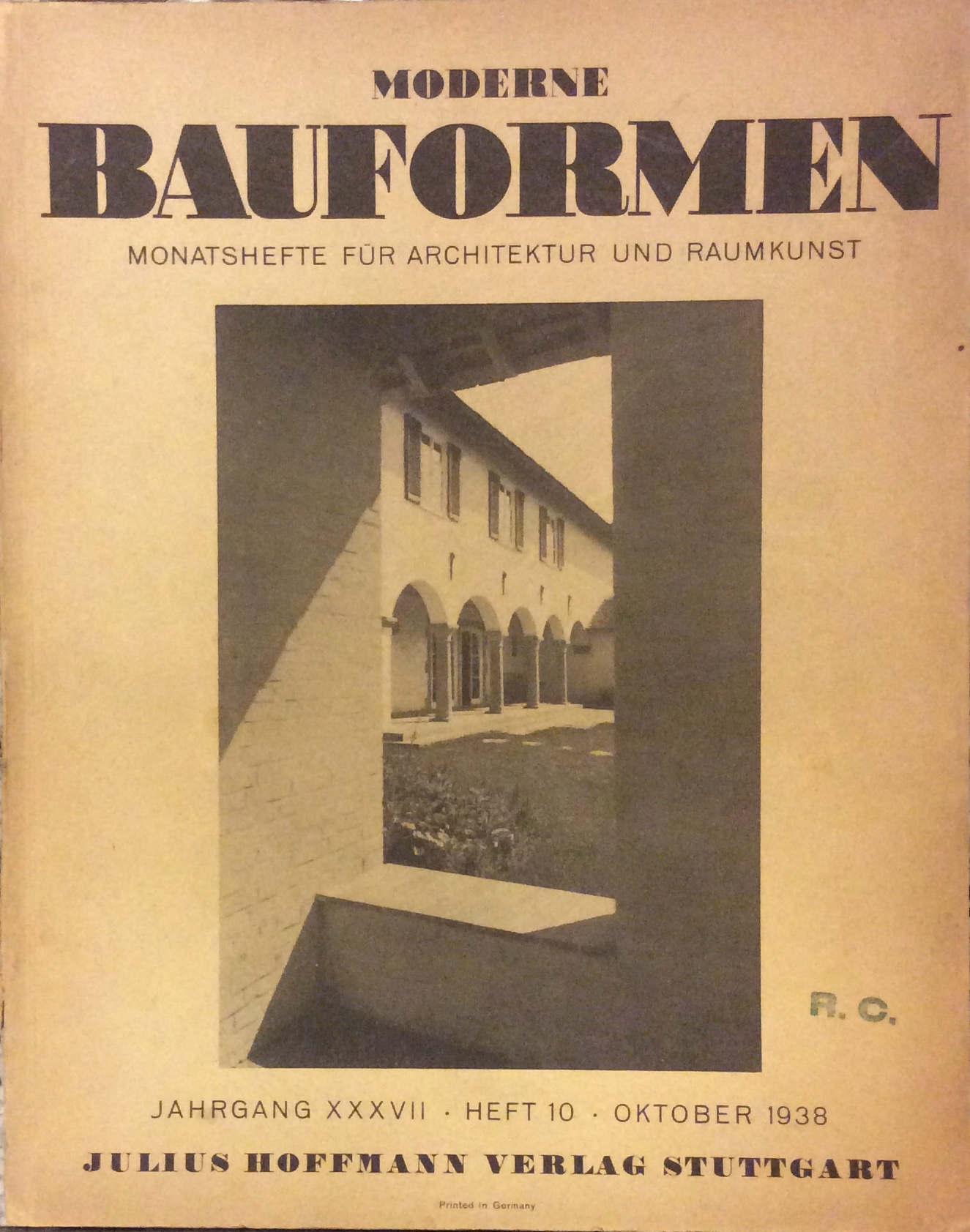 MODERNE BAUFORMEN - HEFT 10. OKTOBER 1938. - Monatshefte fur …