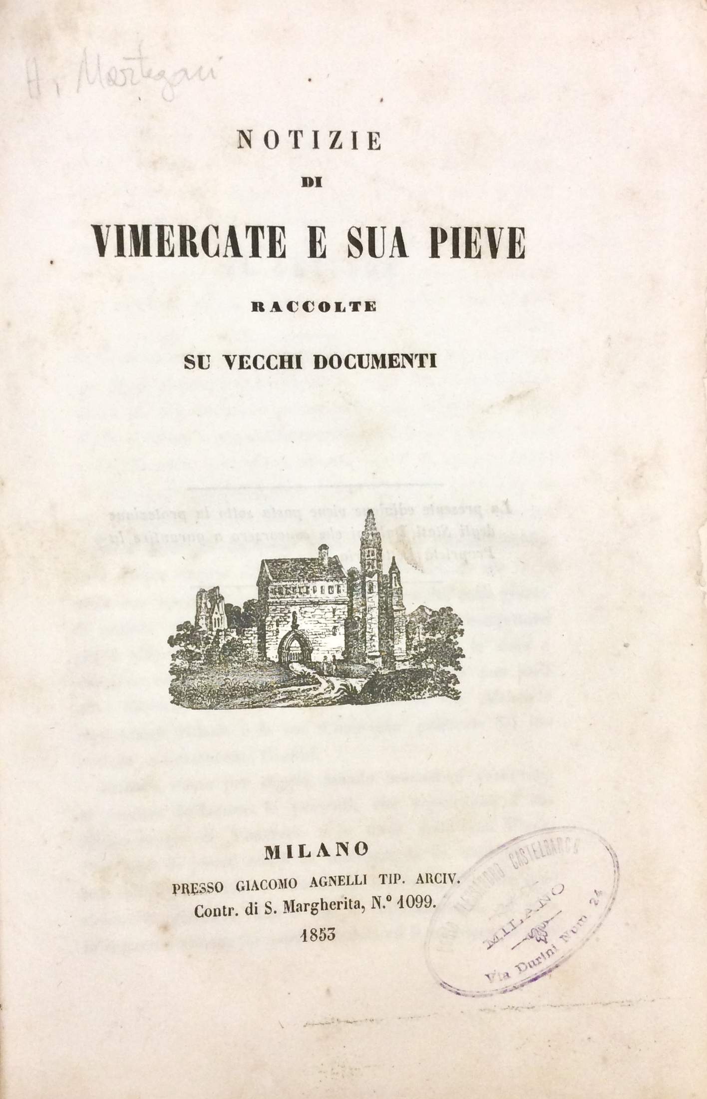 NOTIZIE DI VIMERCATE E SUA PIEVE. - Raccolte su vecchi …