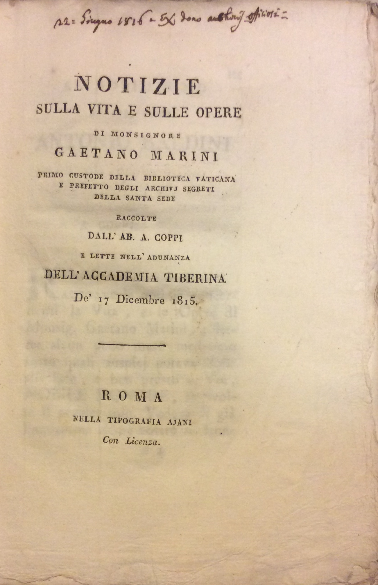 NOTIZIE SULLA VITA E SULLE OPERE DI MONSIGNORE GAETANO MARINI. …