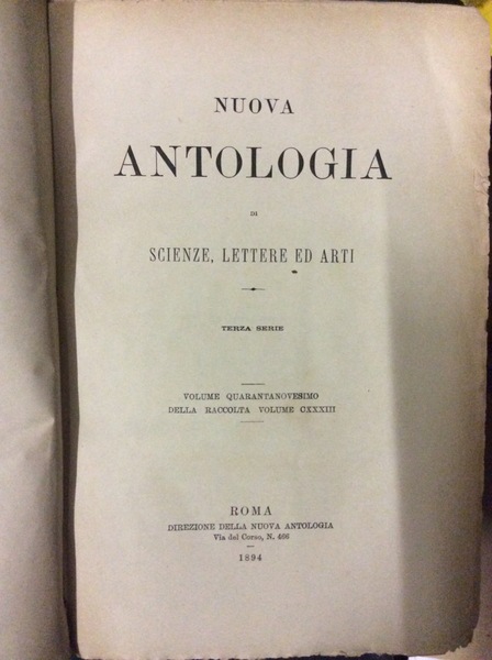 NUOVA ANTOLOGIA DI SCIENZE LETTERE ED ARTI. - Terza serie.