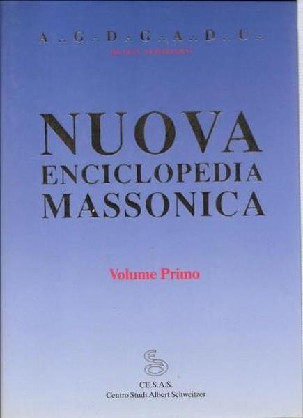 NUOVA ENCICLOPEDIA MASSONICA. Volume 1.