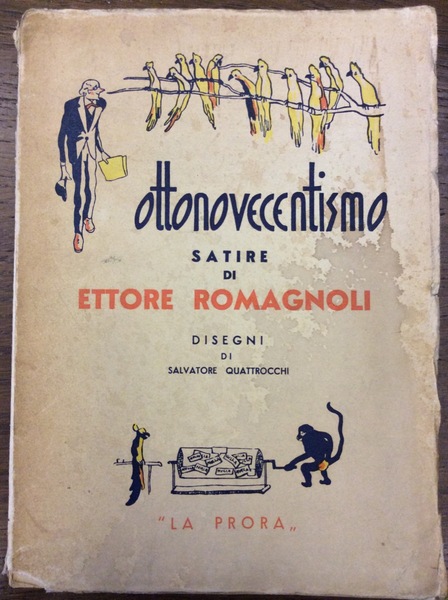 OTTONOVECENTISMO. - Satire.