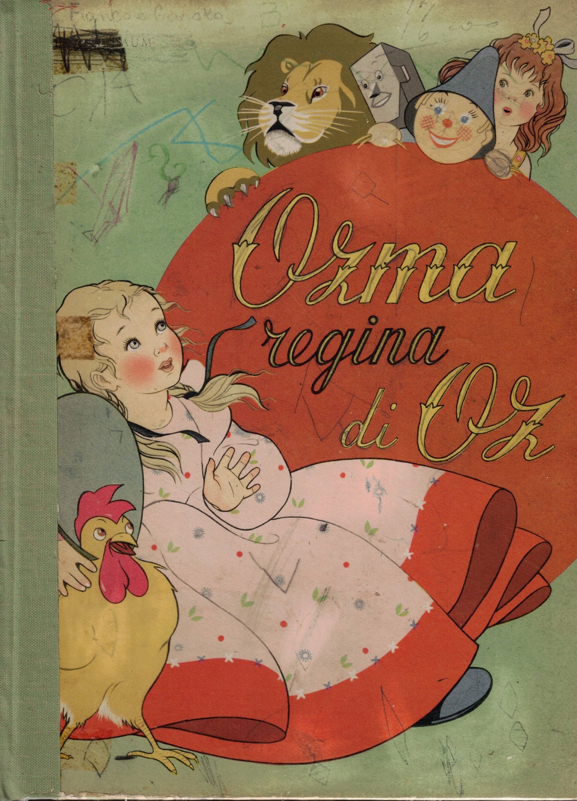 OZMA REGINA DI OZ. - Traduzione dall'Inglese.