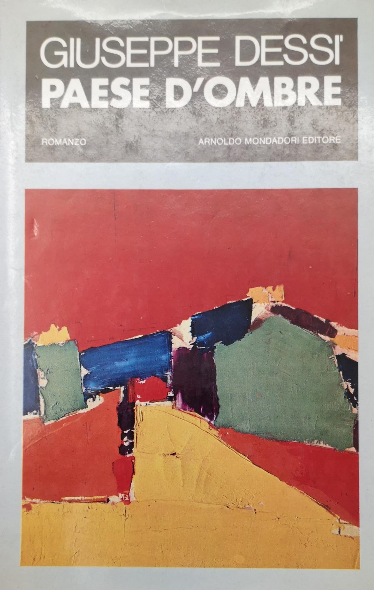 PAESE D'OMBRE. - Romanzo.