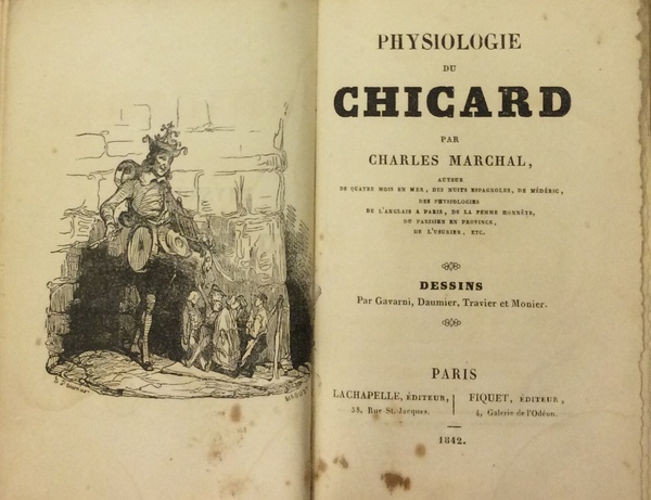 PHYSIOLOGIE DU CHICARD. - Dessins par Gavarni, Daumier, Travier et …