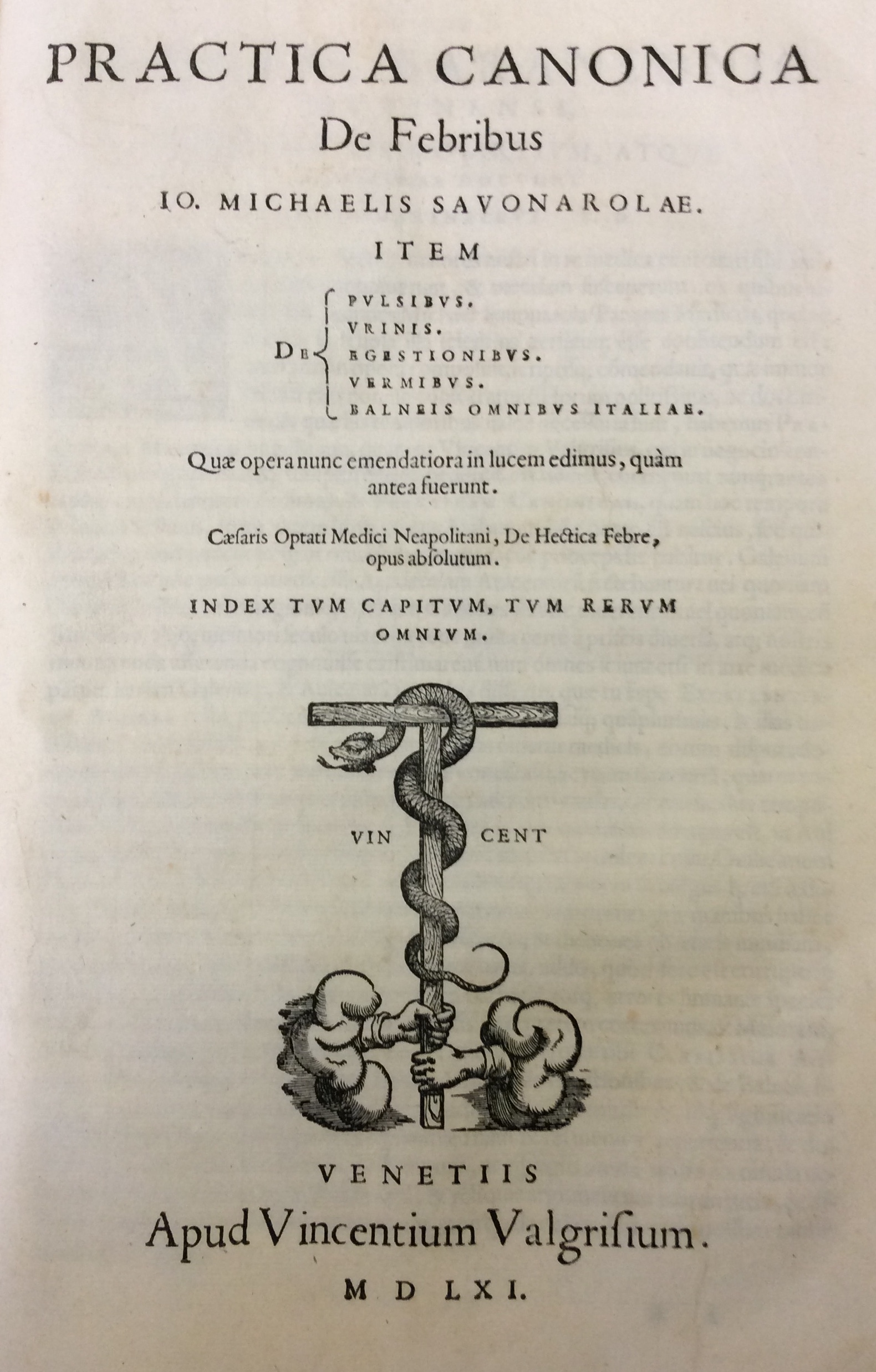 PRACTICA CANONICA DE FEBRIBUS. - Quae opera nunc emendatiora in …
