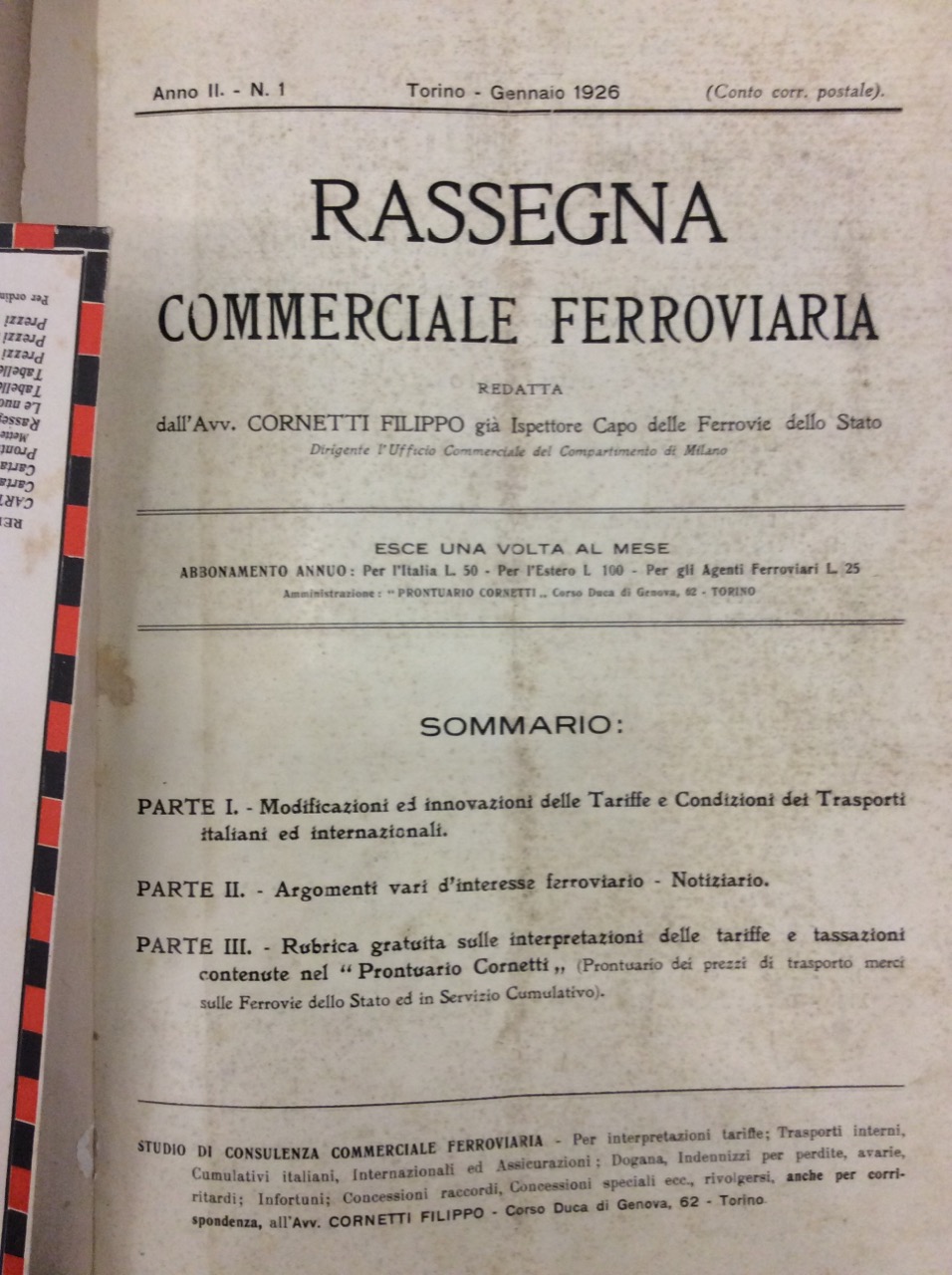 RASSEGNA COMMERCIALE FERROVIARIA. - Redatta dall'Avv. Cornetti Filippo, già Ispettore …